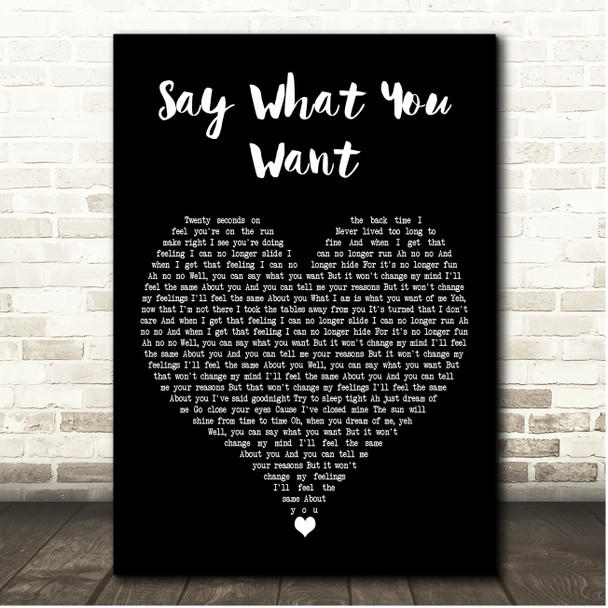 Texas Say What You Want Black Heart Song Lyric Print