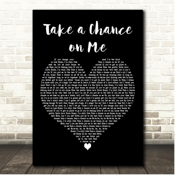 ABBA Take a Chance on Me Black Heart Song Lyric Print