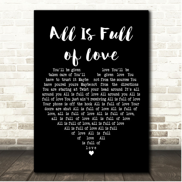 Björk All Is Full of Love Black Heart Song Lyric Print