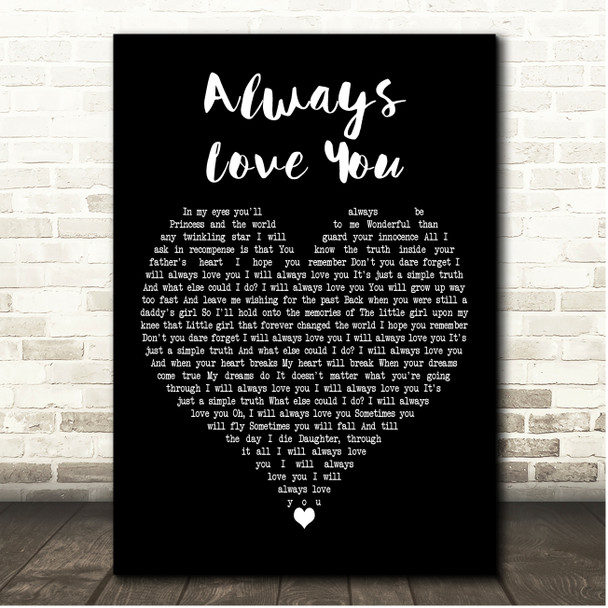Tyrone Wells Always Love You Black Heart Song Lyric Print