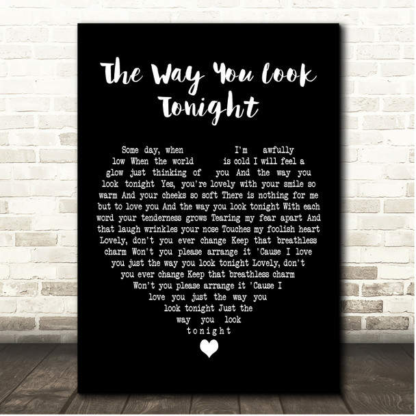 Westlife The Way You Look Tonight Black Heart Song Lyric Print