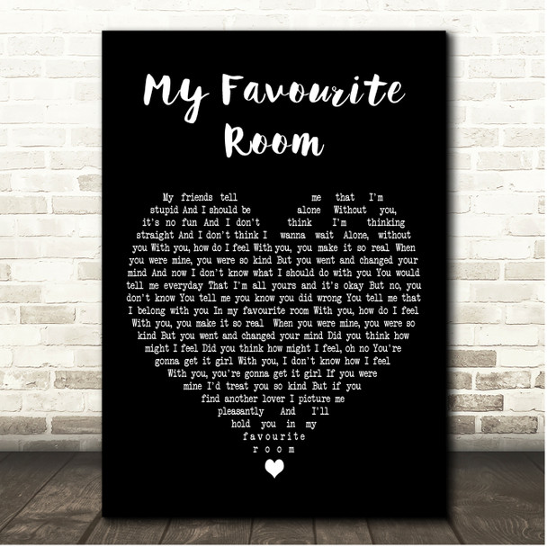 Blossoms My Favourite Room Black Heart Song Lyric Print