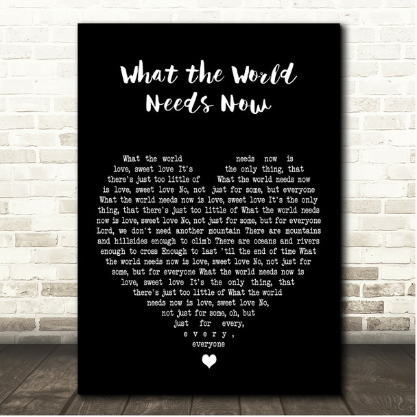 Burt Bacharach & The Posies What the World Needs Now Black Heart Song Lyric Print
