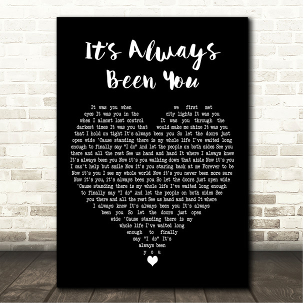 Caleb Hearn Its Always Been You Black Heart Song Lyric Print