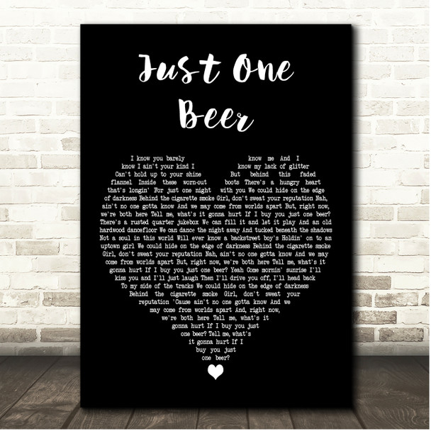 Casey Donahew Just One Beer Black Heart Song Lyric Print