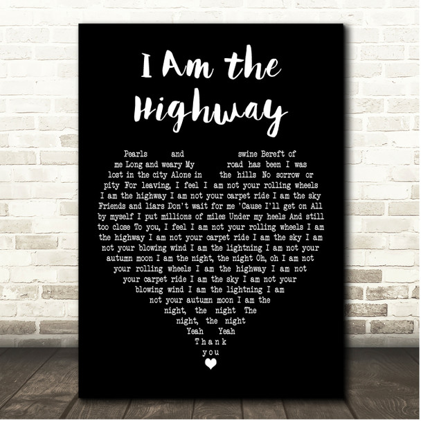 Chris Cornell I Am the Highway Black Heart Song Lyric Print
