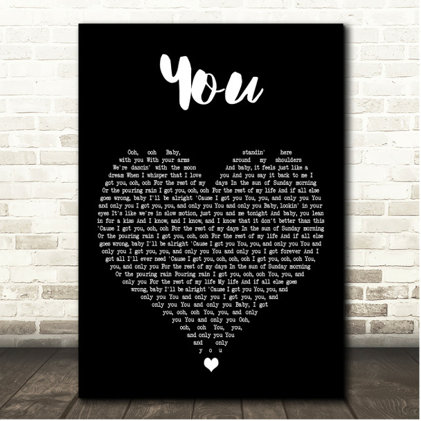 Dan + Shay You Black Heart Song Lyric Print