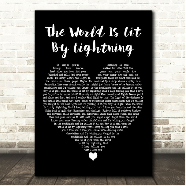 Deacon Blue The World Is Lit By Lightning Black Heart Song Lyric Print