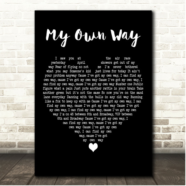 Duran Duran My Own Way Black Heart Song Lyric Print