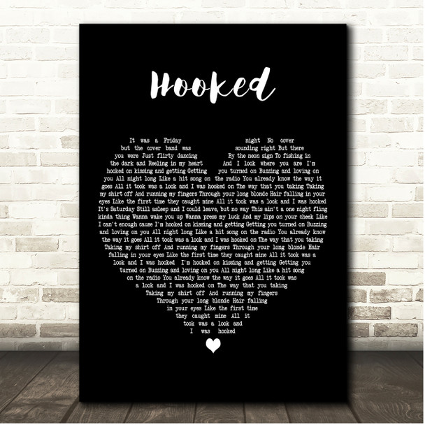 Dylan Scott Hooked Black Heart Song Lyric Print