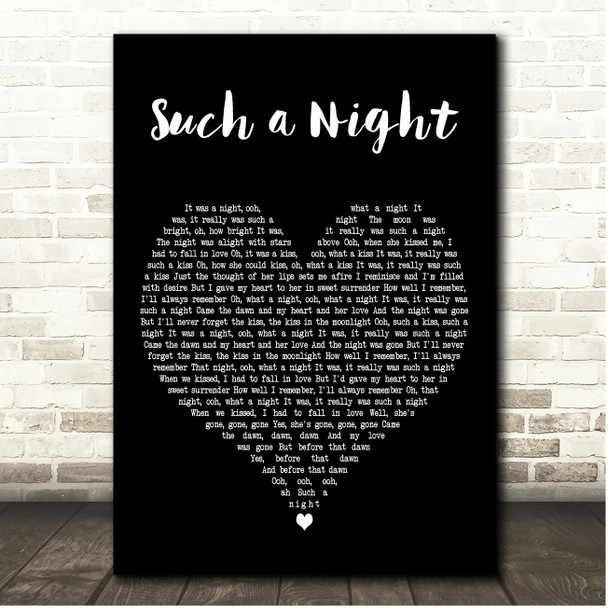 Elvis Presley Such a Night Black Heart Song Lyric Print