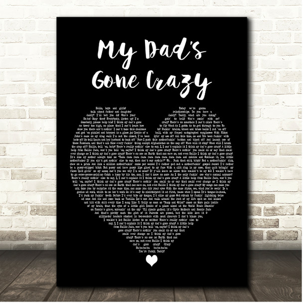 Eminem My Dads Gone Crazy Black Heart Song Lyric Print