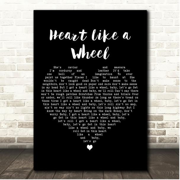 Eric Church Heart Like a Wheel Black Heart Song Lyric Print