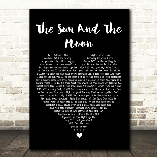 Go West The Sun And The Moon Black Heart Song Lyric Print