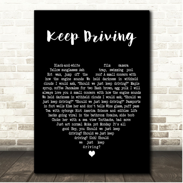 Harry Styles Keep Driving Black Heart Song Lyric Print