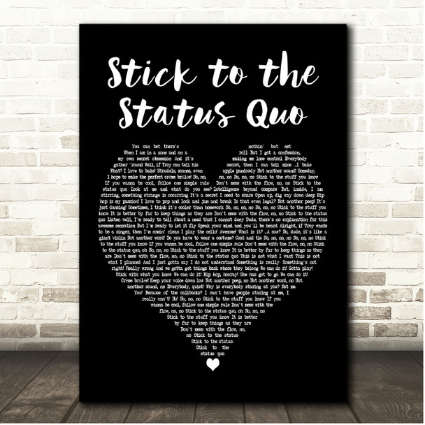 High School Musical Cast Stick to the Status Quo Black Heart Song Lyric Print