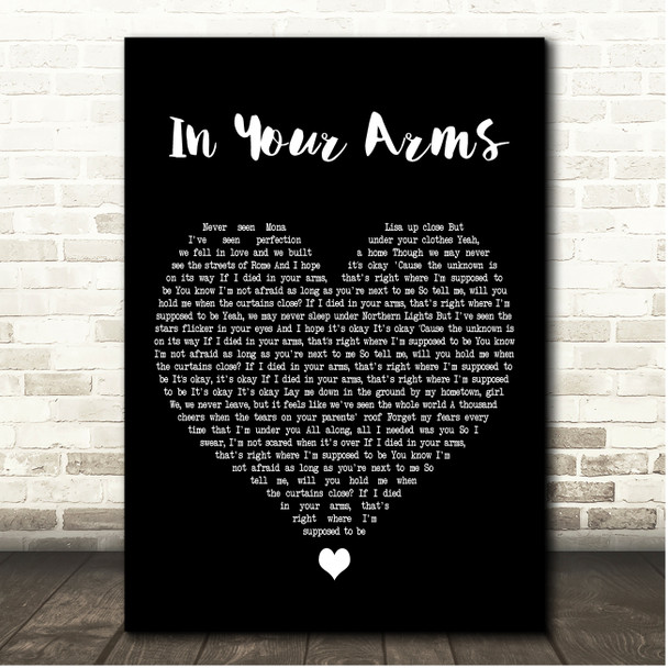 ILLENIUM & X Ambassadors In Your Arms Black Heart Song Lyric Print