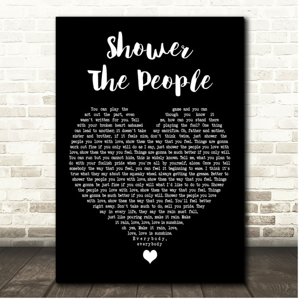 James Taylor Shower The People Black Heart Song Lyric Print