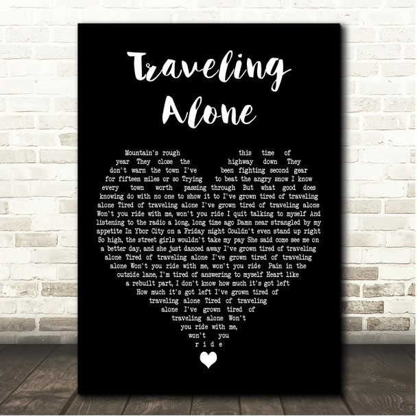 Jason Isbell Traveling Alone Black Heart Song Lyric Print