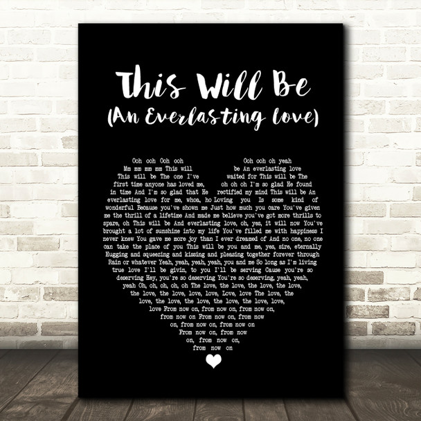 Natalie Cole This Will Be (An Everlasting Love) Black Heart Song Lyric Print