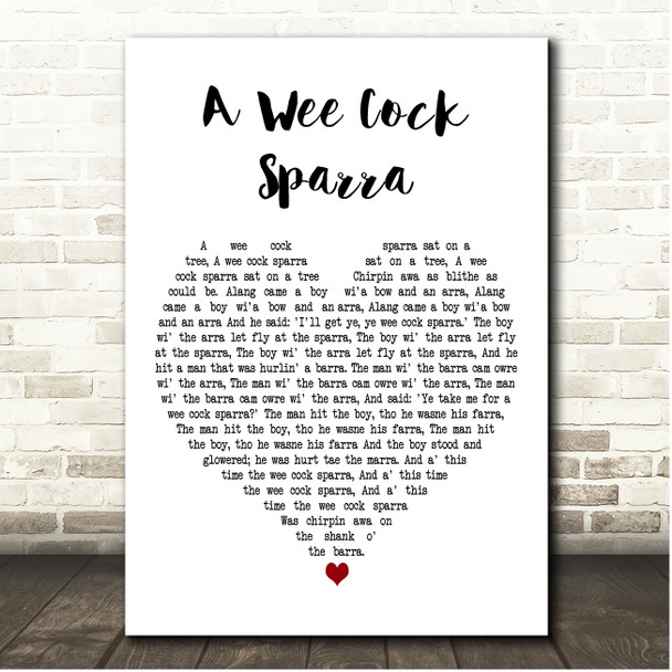 Kenneth McKellar A Wee Cock Sparra White Heart Song Lyric Print