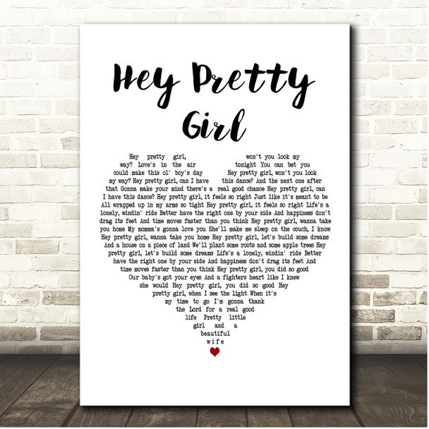 Kip Moore Hey Pretty Girl White Heart Song Lyric Print