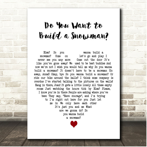Kristen Bell Do You Want to Build a Snowman White Heart Song Lyric Print