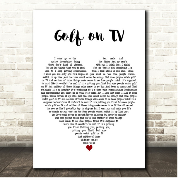 Lennon Stella Golf on TV White Heart Song Lyric Print