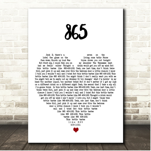 Morgan Wallen 865 White Heart Song Lyric Print