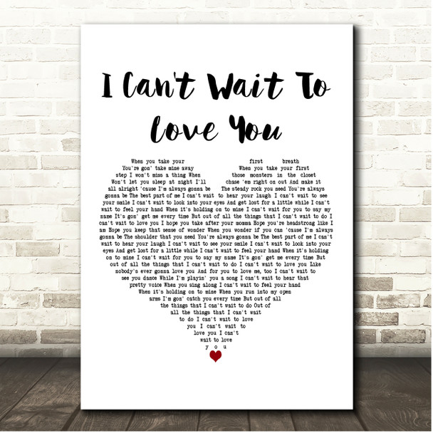 Niko Moon I Can't Wait To Love You White Heart Song Lyric Print
