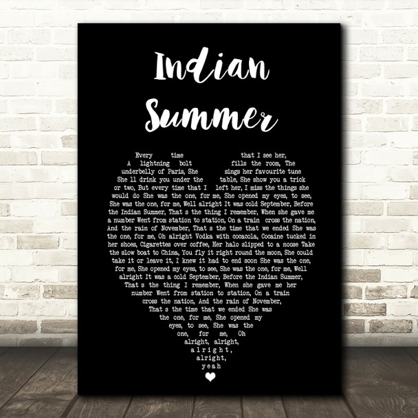 Stereophonics Indian Summer Black Heart Song Lyric Quote Print