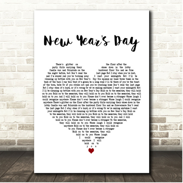 Taylor Swift New Year's Day White Heart Song Lyric Print