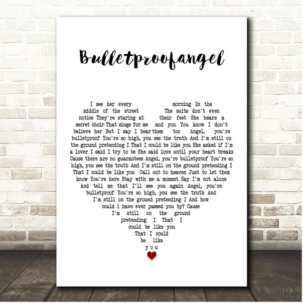 The Goo Goo Dolls Bulletproofangel White Heart Song Lyric Print