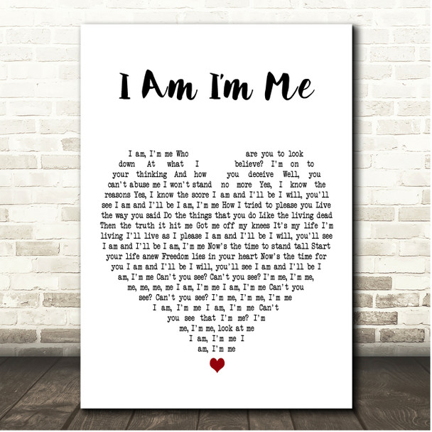 Twisted Sister I Am Im Me White Heart Song Lyric Print