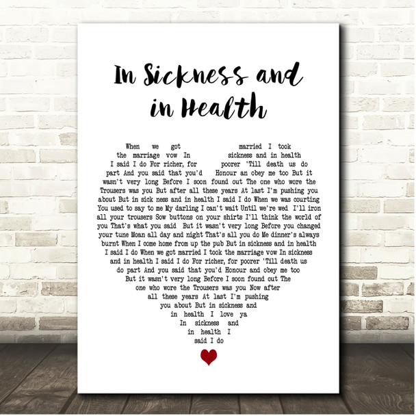 Chas n Dave In Sickness and in Health White Heart Song Lyric Print