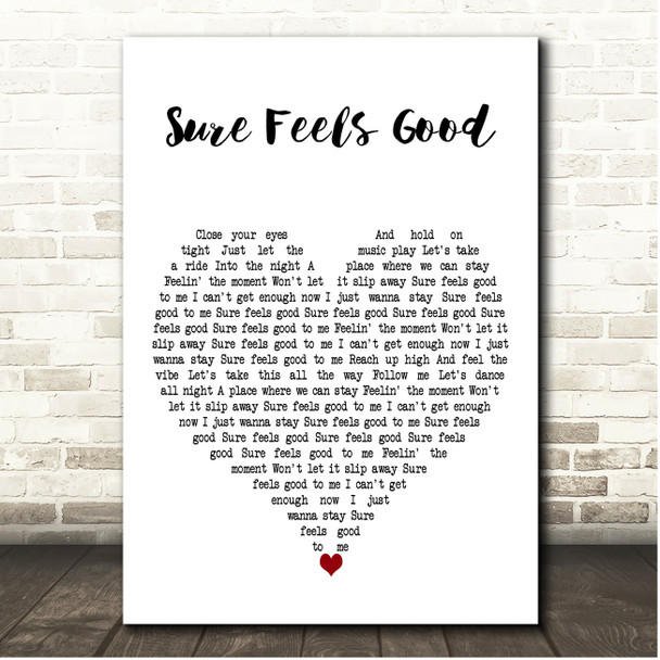 Darren Styles Sure Feels Good White Heart Song Lyric Print