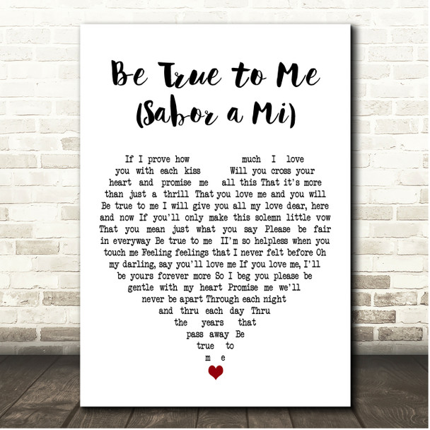 Doris Day Be True to Me (Sabor a Mi) White Heart Song Lyric Print
