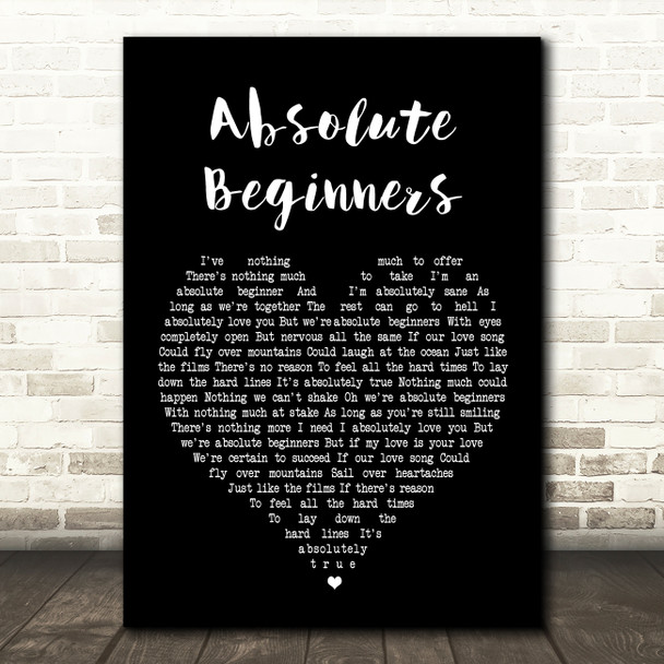 David Bowie Absolute Beginners Black Heart Song Lyric Quote Print