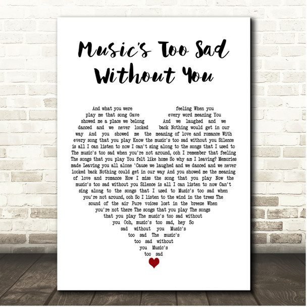 Jack Savoretti & Kylie Minogue Musics Too Sad Without You White Heart Song Lyric Print