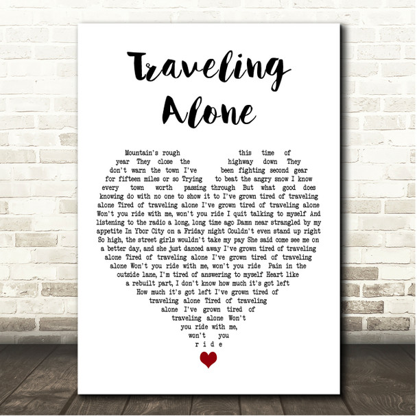 Jason Isbell Traveling Alone White Heart Song Lyric Print