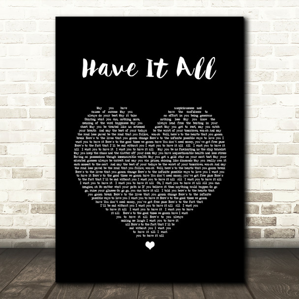 Jason Mraz Have It All Black Heart Song Lyric Quote Print