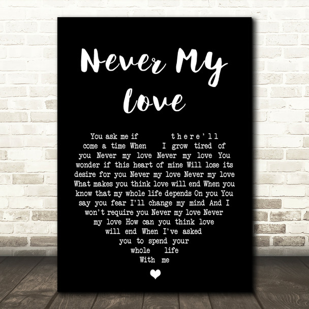 The Association Never my love Black Heart Song Lyric Quote Print