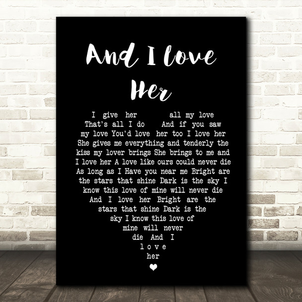 The Beatles And I Love Her Black Heart Song Lyric Quote Print
