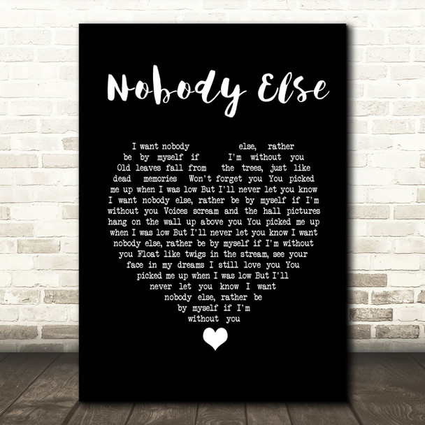 Dylan John Thomas Nobody Else Black Heart Song Lyric Print