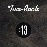 ​Two-Rock Amplifiers Welcomes Divided by 13 into the Family