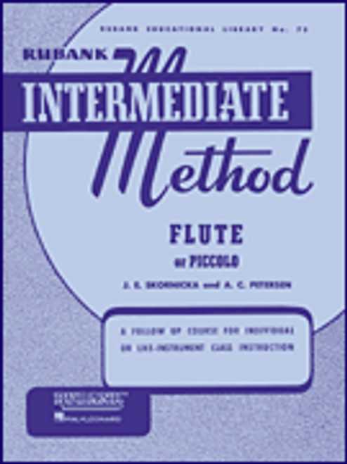 Rubank Intermediate Method for Flute or Piccolo by J.E. Skornicka & A.C. Petersen