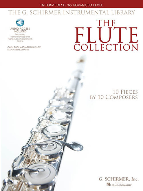 The G. Schirmer Instrumental Library - The Flute Collection: Intermediate to Advanced Level (with Audio Access)