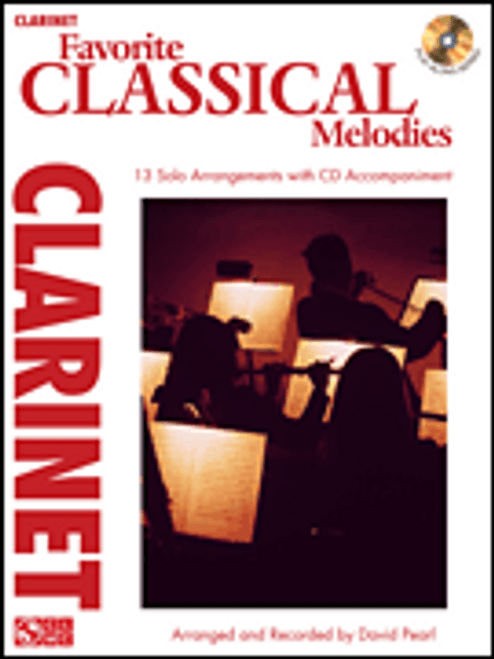Favorite Classical Melodies for Clarinet by David Pearl (Book/CD Set)