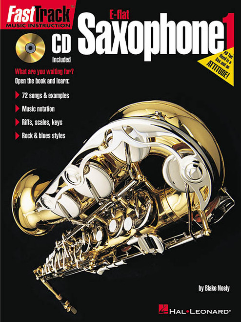 Fast Track Music Instruction: E-flat Saxophone 1 by Blake Neely (with Audio Access)