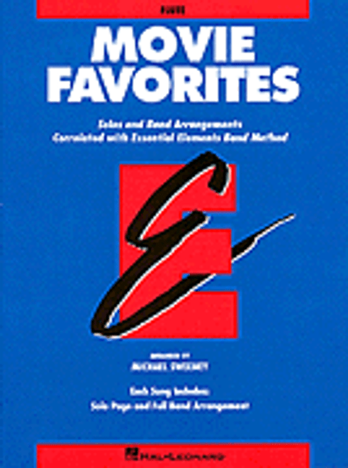 Essential Elements: Movie Favorites for B♭ Tenor Saxophone by Michael Sweeney